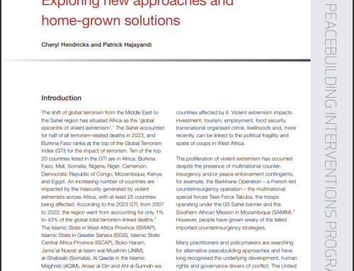 Preventing violent extremism in Africa:  Exploring new approaches and  home-grown solutions